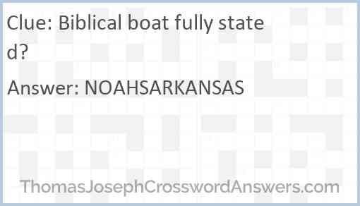 Biblical boat fully stated? Answer
