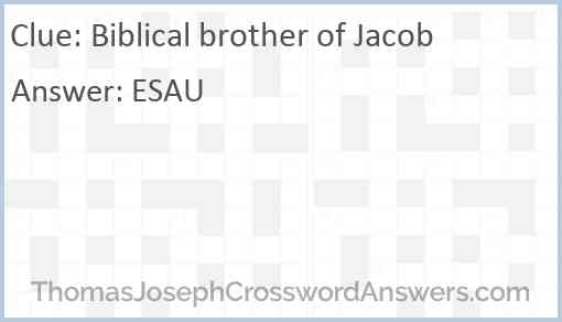 Biblical brother of Jacob Answer