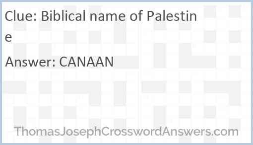 Biblical name of Palestine Answer