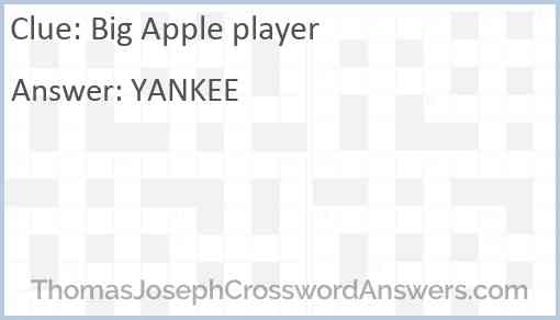 Big Apple player Answer
