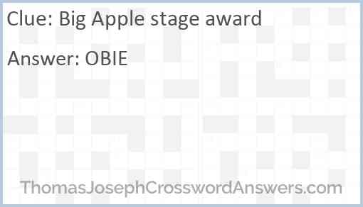 Big Apple stage award Answer