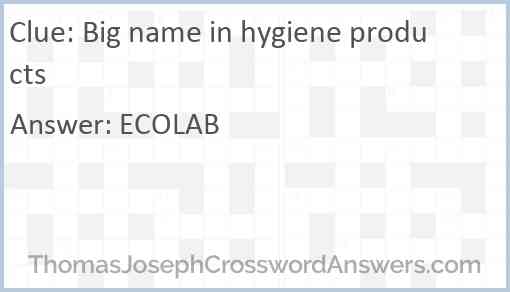 Big name in hygiene products Answer
