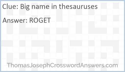 Big name in thesauruses Answer