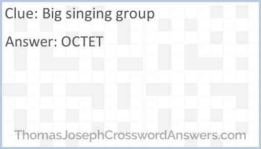 Big singing group Answer