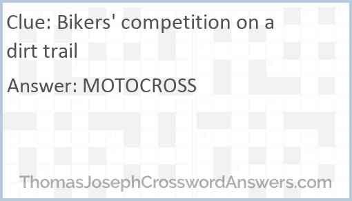 Bikers' competition on a dirt trail Answer