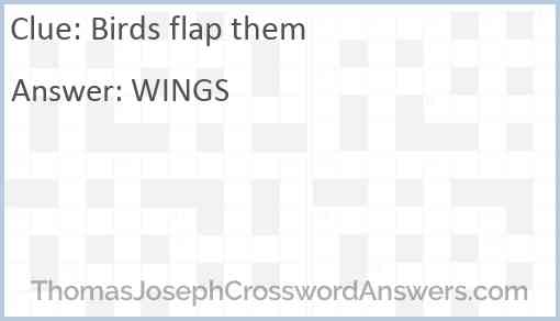 Birds flap them Answer