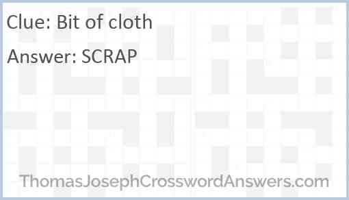 Bit of cloth Answer