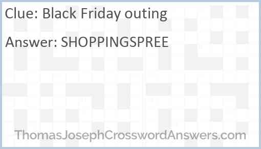 Black Friday outing Answer
