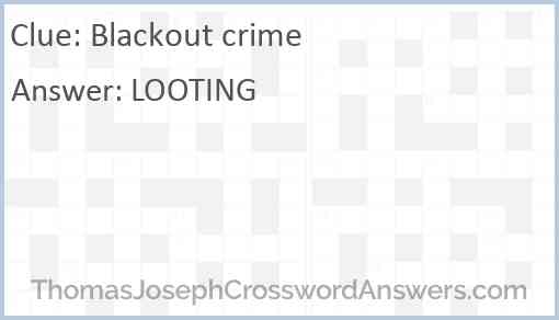 Blackout crime Answer