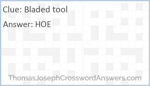 Bladed tool Answer