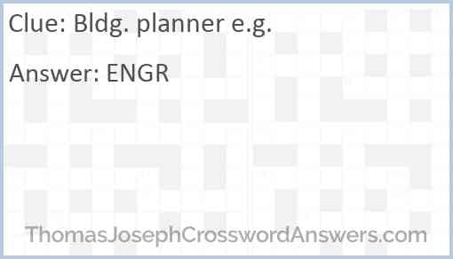 Bldg. planner e.g. Answer