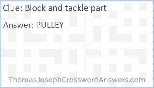 Block and tackle part Answer