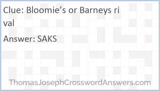 Bloomie’s or Barneys rival Answer