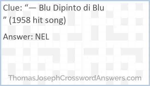 “— Blu Dipinto di Blu” (1958 hit song) Answer