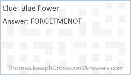 Blue flower Answer