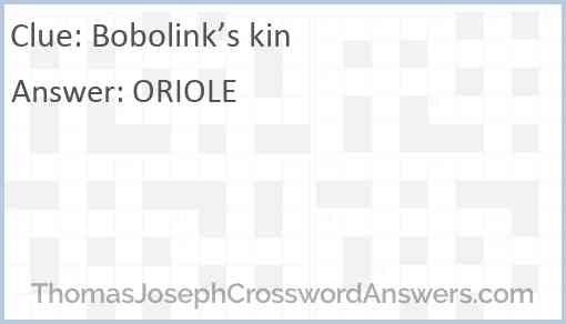 Bobolink’s kin Answer