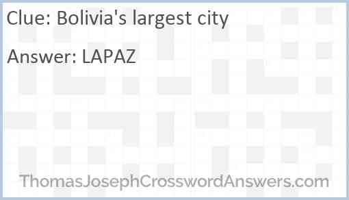 Bolivia's largest city Answer