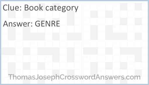 Book category crossword clue ThomasJosephCrosswordAnswers com