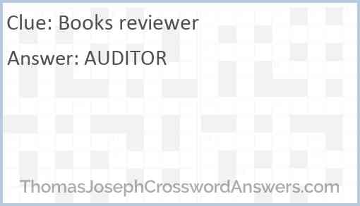 Books reviewer crossword clue ThomasJosephCrosswordAnswers com