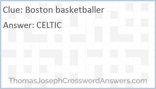 Boston basketballer Answer
