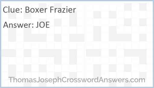 Boxer Frazier Answer