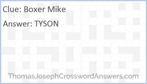 Boxer Mike Answer
