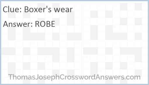 Boxer's wear Answer