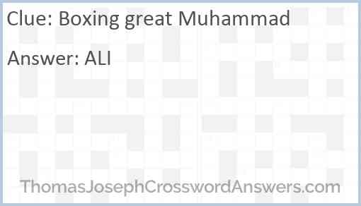 Boxing great Muhammad Answer