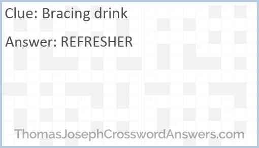 Bracing drink Answer