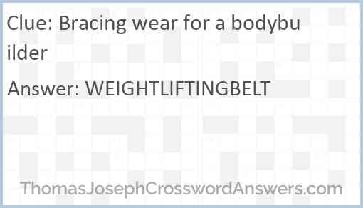 Bracing wear for a bodybuilder Answer