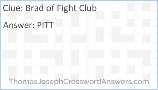 Brad of “Fight Club” Answer