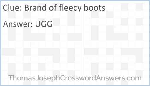 Brand of fleecy boots Answer