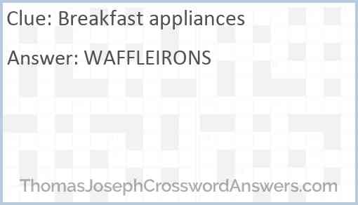 Breakfast appliances Answer