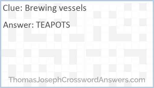 Brewing vessels Answer