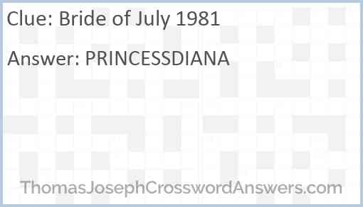 Bride of July 1981 Answer