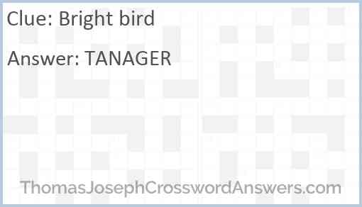 Bright bird Answer