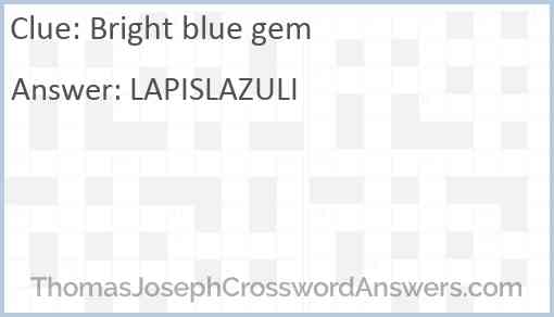 Bright blue gem Answer