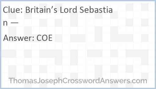 Britain’s Lord Sebastian — Answer