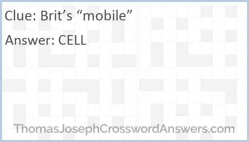 Brit’s “mobile” Answer