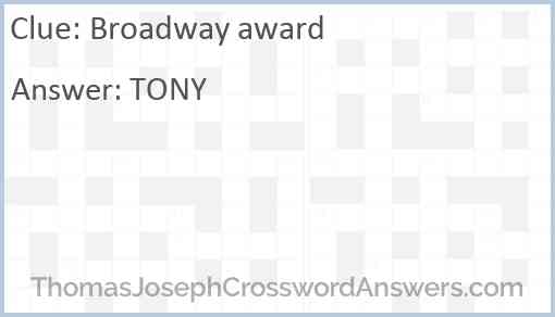 Broadway award Answer