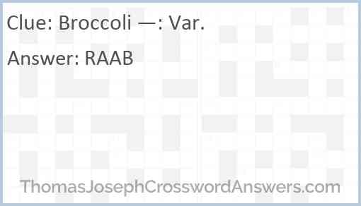 Broccoli —: Var. Answer