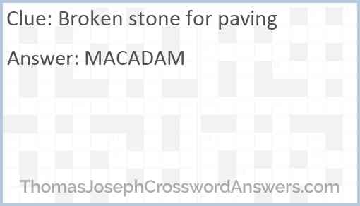 Broken stone for paving Answer