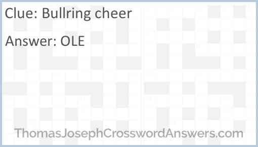 Bullring cheer Answer