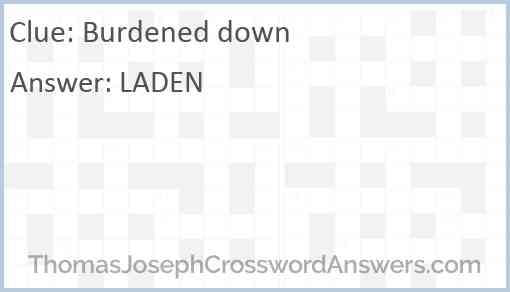 Burdened down Answer