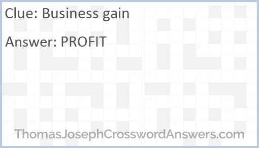 Business gain Answer