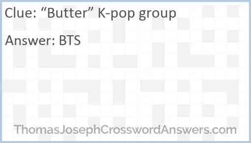“Butter” K-pop group Answer
