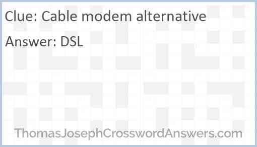 Cable modem alternative Answer