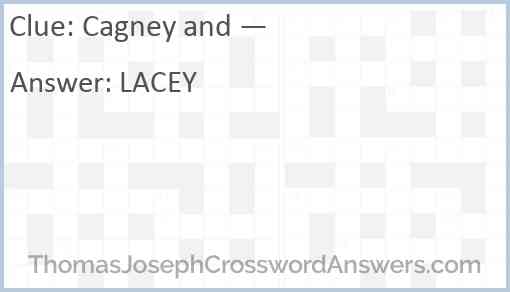 Cagney and — Answer