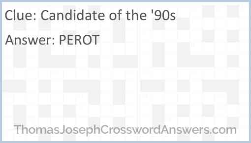Candidate of the '90s Answer