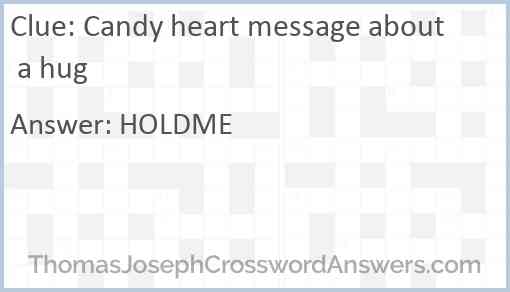 Candy heart message about a hug Answer